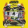 Voided - Single album lyrics, reviews, download