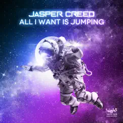 All I Want Is Jumping (Extended Mix) Song Lyrics