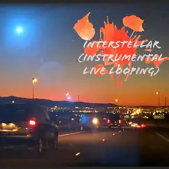 Interstellar (Instrumental Live Looping) Song Lyrics