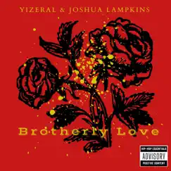 Brotherly Love (feat. Joshua Lampkins) Song Lyrics