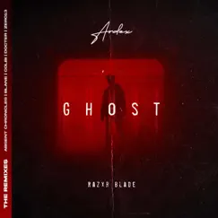 Ghost (feat. Razxr Blade) [Zero13 Remix] Song Lyrics