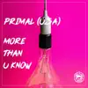 More Than U Know - Single album lyrics, reviews, download