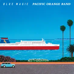 Blue Magic - Single by PACIFIC ORANGE BAND album reviews, ratings, credits
