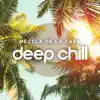 Mezcla de la Casa Deep Chill: Salón de Música para Fiestas en la Playa Casa Tropical Ibiza album lyrics, reviews, download