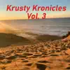 Krusty Kronicles, Vol. 3 album lyrics, reviews, download