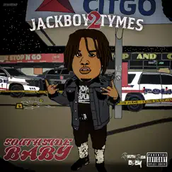 Southside Baby by Jackboy 2tymes album reviews, ratings, credits