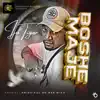 Boshemaje - Single album lyrics, reviews, download
