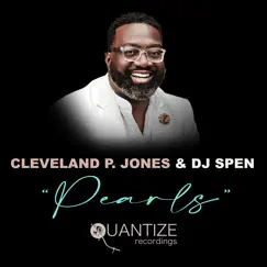 Pearls - Single by Cleveland P. Jones & DJ Spen album reviews, ratings, credits