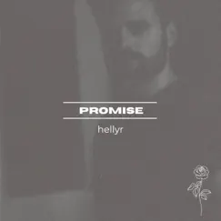Promise - Single by Hellyr album reviews, ratings, credits