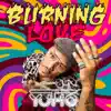 Burning Love - Single album lyrics, reviews, download