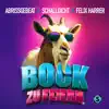 Bock zu feiern - Single album lyrics, reviews, download