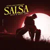 Salsa (feat. Kaka Highflames) [Remix] - Single album lyrics, reviews, download