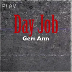 Day Job Song Lyrics