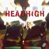 Head High - Single album lyrics, reviews, download