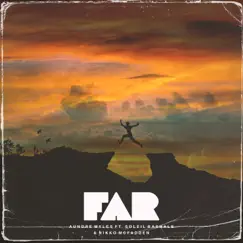 Far (feat. Soleil Bashale) - Single by Aundre Myles & Nikko McFadden album reviews, ratings, credits