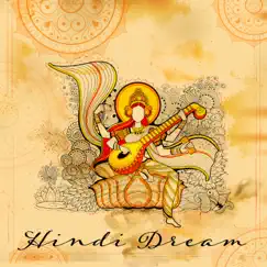 Hindi Dream: Blissful Relaxation - Temple of Wisdom by Hindi Code album reviews, ratings, credits
