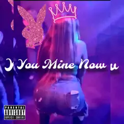 You Mine Now - Single by Babo DeVone album reviews, ratings, credits