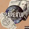 Paper Up - Single album lyrics, reviews, download