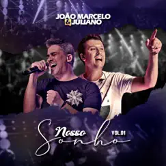 Nosso Sonho, Vol. 01 (Ao Vivo) - EP by João Marcelo & Juliano album reviews, ratings, credits