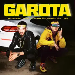 Garota - Single by Blunted Vato, Kaleb Di Masi & DJ Tao album reviews, ratings, credits
