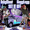 Set It Off (feat. Kayy Layy) - Single album lyrics, reviews, download