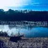 Thawing Off Time album lyrics, reviews, download