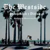 The Westside (feat. Diziah) - Single album lyrics, reviews, download