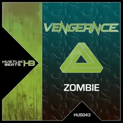 Zombie - Single by Vengeance album reviews, ratings, credits