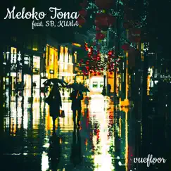 Meloko Tona Song Lyrics