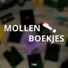 Mollenboekjes - Single album lyrics, reviews, download