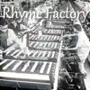 Rhyme Factory (feat. Mike Marq, Gawshee Themaine & Red Beatz SLC) - Single album lyrics, reviews, download