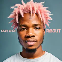 About - Single by LILZY CHUK album reviews, ratings, credits