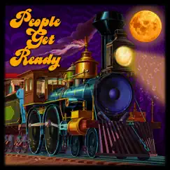 People Get Ready - Single by Moonalice album reviews, ratings, credits