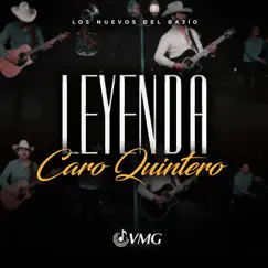 Leyenda Caro Quintero Song Lyrics