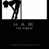 H.A.M. (Remaster) - Single album lyrics, reviews, download