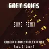 Grey Skies (feat. Jazz T) [SUMGII Remix] - Single album lyrics, reviews, download