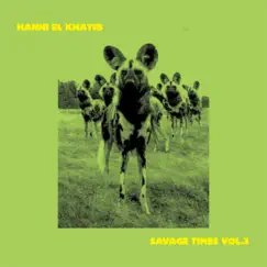Savage Times Vol. 3 - Single by Hanni El Khatib album reviews, ratings, credits