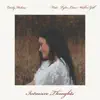 Intrusive Thoughts (feat. Tyler Lance Walker Gill) - Single album lyrics, reviews, download