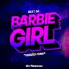 BEAT DA BARBIE GIRL - Versão Funk - Single album lyrics, reviews, download