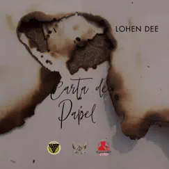 Carta De Papel - Single by Lohen Dee album reviews, ratings, credits