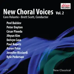 New Choral Voices, Vol. 2 by Coro Volante & Brett Scott album reviews, ratings, credits