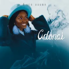 Adonai - Single by Even Douma album reviews, ratings, credits