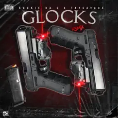 Glocks (feat. Tay Savage) [Remix] Song Lyrics