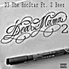 Dear Mama 2 - Single (feat. 2 Beez) - Single album lyrics, reviews, download