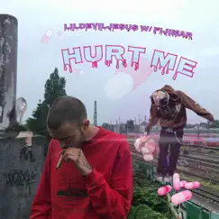Hurt Me (feat. Fijimar) - Single by Lildeviljesus album reviews, ratings, credits
