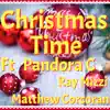 Christmas Time (Radio Edit) - Single album lyrics, reviews, download