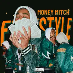 Money Mitch Freestyle - Single by Eham album reviews, ratings, credits