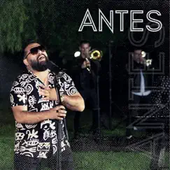 Antes - Single by Miguel Angel Caballero album reviews, ratings, credits