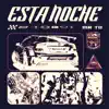 ESTA NOCHE - Single album lyrics, reviews, download