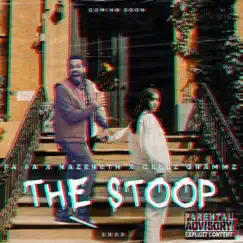 The Stoop (feat. Fafa the Wiz & Cellz Grammz) - Single by Nazareth album reviews, ratings, credits